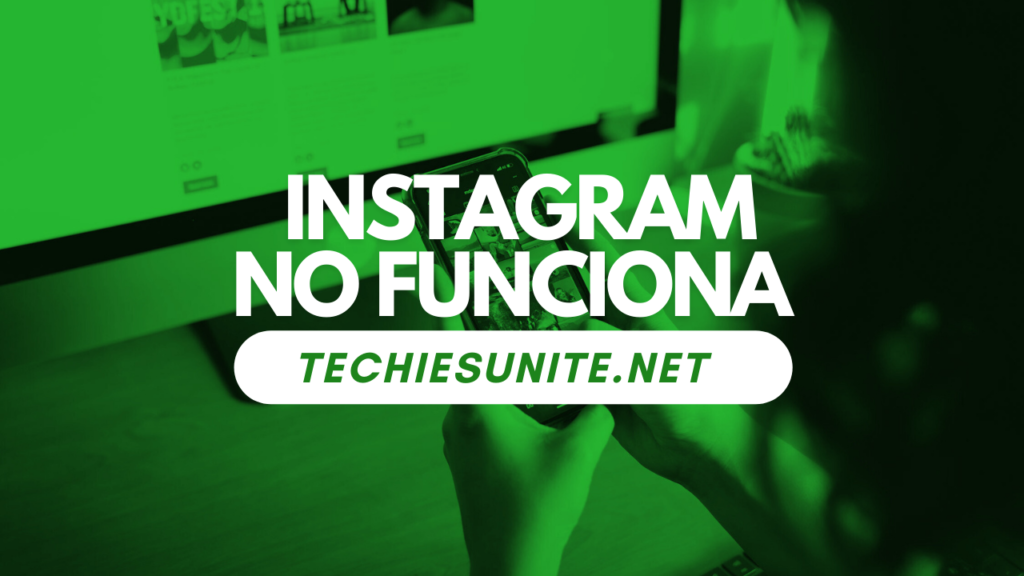 Instagram no funciona